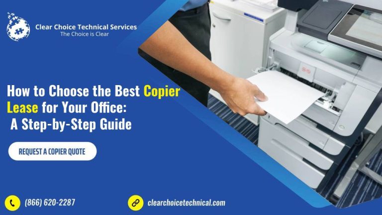 How to Choose the Best Copier Lease for Your Office: A Step-by-Step Guide